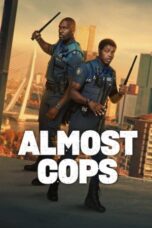 Download & Streaming Film Almost Cops (2025)