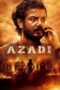 Download & Streaming Film Azadi (2025)