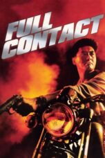 Download & Streaming Film Full Contact (1992)
