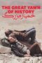 Download & Streaming Film The Great Yawn of History (2024)