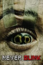 Download & Streaming Film Never Blink (2025)