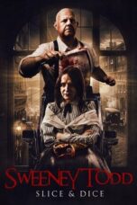 Download & Streaming Film Sweeney Todd: Slice & Dice (2025)