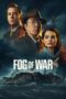 Download & Streaming Film Fog of War (2025)