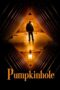 Download & Streaming Film Pumpkinhole (2022)