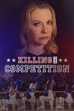 Download & Streaming Film Killing the Competition (2025)