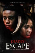 Download & Streaming Film Deadly Escape (2025)