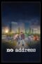 Download & Streaming Film No Address (2025)
