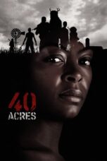 Download & Streaming Film 40 Acres (2025)