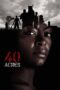 Download & Streaming Film 40 Acres (2025)