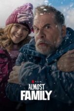 Download & Streaming Film Almost Family (2025)