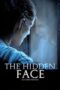 Download & Streaming Film The Hidden Face (2011)