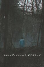 Download & Streaming Film Missing Child Videotape (2025)