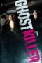 Download & Streaming Film Ghost Killer (2025)