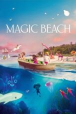 Download & Streaming Film Magic Beach (2025)