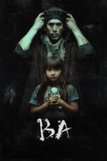 Download Ba (2024) Sub Indo Full Movie