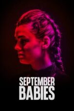 Download September Babies (2024) Sub Indo Full Movie