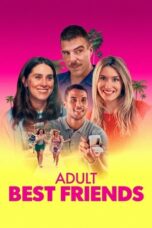 Download & Streaming Film Adult Best Friends (2024)