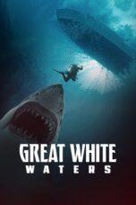 Download Great White Waters (2025) Sub Indo Full Movie
