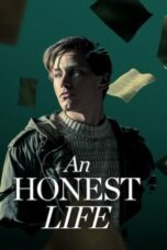 Download & Streaming Film An Honest Life (2025)