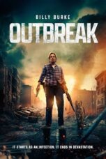 Download & Streaming Film Outbreak (2025)