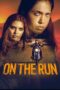 Download On the Run (2024) Sub Indo Full Movie