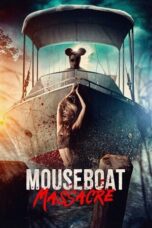 Download Mouseboat Massacre (2025) Sub Indo Full Movie