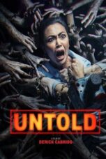 Download & Streaming Film Untold (2025)