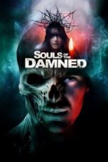 Download Souls of the Damned (2024) Sub Indo Full Movie