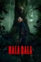 Download Halabala (2025) Sub Indo Full Movie