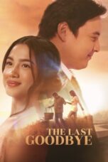 Download The Last Goodbye (2025) Sub Indo Full Movie