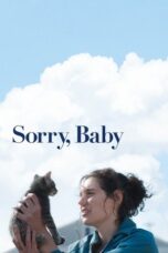 Download & Streaming Film Sorry, Baby (2025)