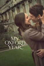 Download & Streaming Film My Oxford Year (2025)
