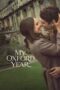 Download & Streaming Film My Oxford Year (2025)