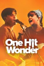 Download One Hit Wonder (2025) Sub Indo Full Movie