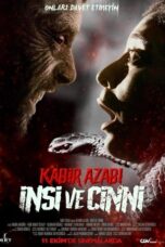 Download Kabir Azabı: İnsi ve Cinni (2024) Sub Indo Full Movie