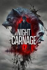 Download & Streaming Film Night Carnage (2025)