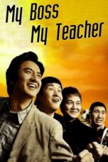 Download & Streaming Film My Boss, My Teacher (2006)
