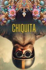 Download Chiquita (2025) Sub Indo Full Movie