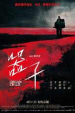 Download Organ Child (2025) Sub Indo Full Movie