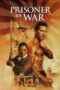 Download Prisoner of War (2025) Sub Indo Full Movie