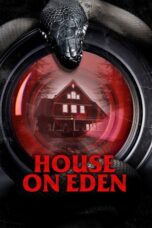 Download House on Eden (2025) Sub Indo Full Movie