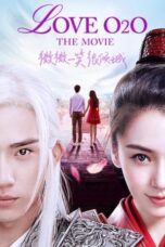 Download Love O2O (2016) Sub Indo Full Movie