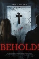 Download Behold! (2025) Sub Indo Full Movie