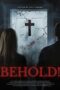 Download Behold! (2025) Sub Indo Full Movie