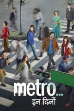 Download Metro… In Dino (2025) Sub Indo Full Movie