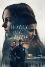 Download What We Hide (2025) Sub Indo Full Movie