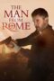 Download The Man from Rome (2023) Sub Indo Full Movie