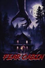 Download Fear Cabin: The Last Weekend of Summer (2024) Sub Indo Full Movie