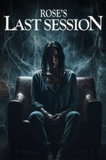 Download Rose’s Last Session (2024) Sub Indo Full Movie
