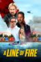 Download A Line of Fire (2025) Sub Indo Full Movie